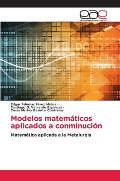 Modelos matemáticos aplicados a conminución - Perez Matos, Edgar Ademar;Valverde Espinoza, Santiago G.;Basurto Contreras, César Marino