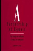 A Partnership of Equals A Partnership of Equals