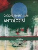 Cagdas Uygur Siiri Antolojisi