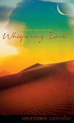 Whispering Dust (Heathen Edition) - Reynolds, Eldrid