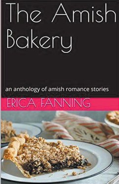 The Amish Bakery - Fanning, Erica