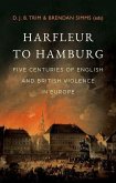 Harfleur to Hamburg