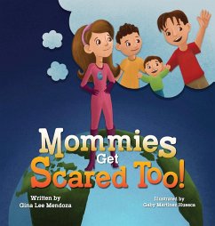 Mommies Get Scared Too!