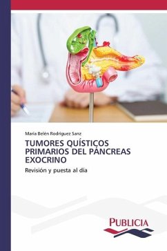 TUMORES QUÍSTICOS PRIMARIOS DEL PÁNCREAS EXOCRINO - Rodríguez Sanz, María Belén