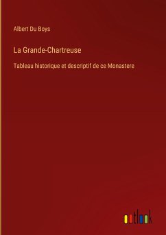 La Grande-Chartreuse - Boys, Albert Du