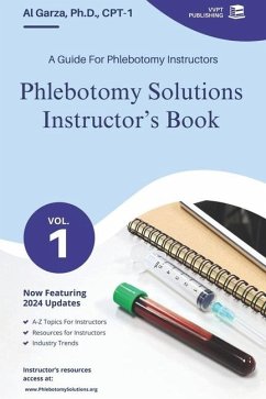Phlebotomy Solutions Instructor's Book - Garza, Al