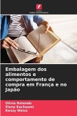 Embalagem dos alimentos e comportamento de compra em França e no Japão