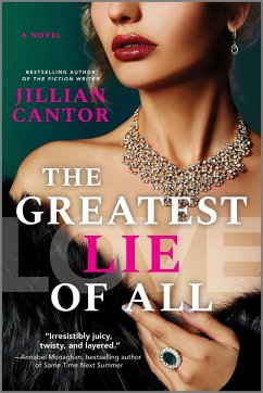 The Greatest Lie of All - Cantor, Jillian