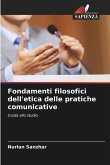 Fondamenti filosofici dell'etica delle pratiche comunicative