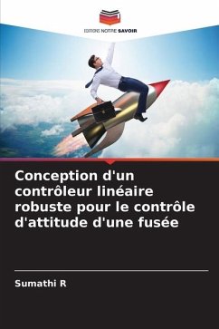 Conception d'un contrôleur linéaire robuste pour le contrôle d'attitude d'une fusée - R, Sumathi