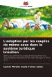 L'adoption par les couples de même... - Bild 1