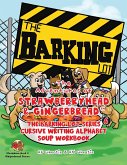 The Adventures of Strawberryhead & Gingerbread¿, The Barking Lot Series (6) Cursive Writing Alphabet Soup Workbook