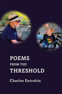 Poems from the Threshold - Entrekin, Charles