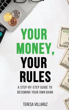 Your Money, Your Rules - Villaruz, Teresa