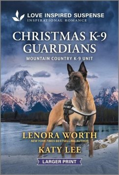 Christmas K-9 Guardians - Worth, Lenora; Lee, Katy