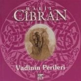 Vadinin Perileri Vadinin Perileri