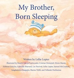 My Brother, Born Sleeping - Lopter, Lellie