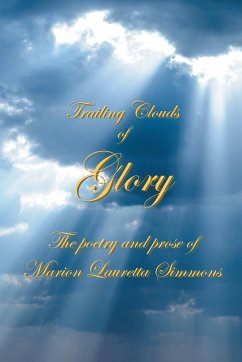 Trailing Clouds Of Glory - Simmons, Marion Lauretta