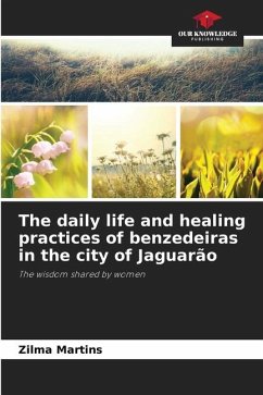 The daily life and healing practices of benzedeiras in the city of Jaguarão - Martins, Zilma