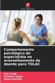 Comportamento psicológico do especialista no aconselhamento do doente para TOLAC