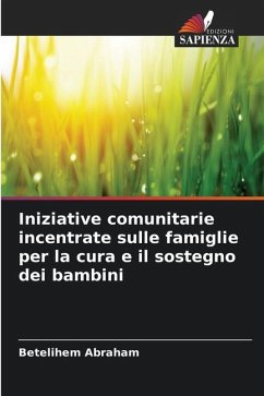 Iniziative comunitarie incentrate sulle famiglie per la cura e il sostegno dei bambini - Abraham, Betelihem