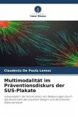 Multimodalität im Präventionsdiskurs der SUS-Plakate