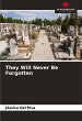 They Will Never Be Forgotten - Bild 1