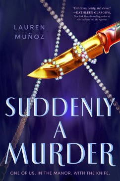 Suddenly a Murder - Muñoz, Lauren