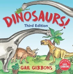 Dinosaurs! (Third Edition) - Gibbons, Gail