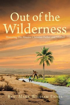 Out of the Wilderness - Ennis, Rev. Mark William