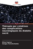 Thérapie par cytokines des complications neurologiques du diabète sucré