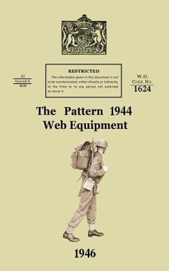 The Pattern 1944 Web Equipment - War Office