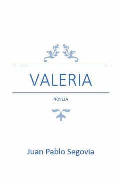 Valeria - Segovia, Juan Pablo