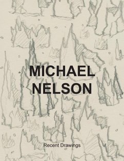 Michael Nelson Recent Drawings - Nelson, Michael J