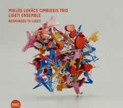 Responses To Ligeti - Miklós Lukács Cimbiozis Trio/Ligeti Ensemble