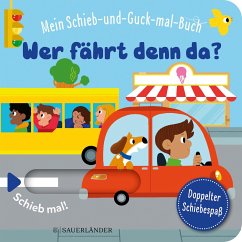 Mein Schieb & Guck-mal-Buch: Wer fährt denn da? (Mängelexemplar) - Matthews, Sadie