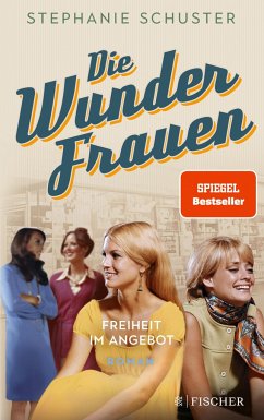 Freiheit im Angebot / Wunderfrauen-Trilogie Bd.3 