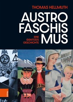 Austrofaschismus - Hellmuth, Thomas