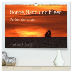 Sonne, Sand und Meer. Farben der Küste (hochwertiger Premium Wandkalender 2025 DIN A2 quer), Kunstdruck in Hochglanz