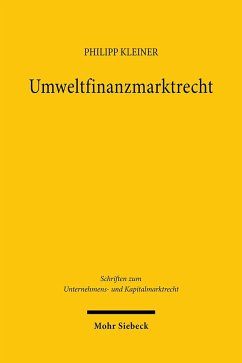 Umweltfinanzmarktrecht - Kleiner, Philipp