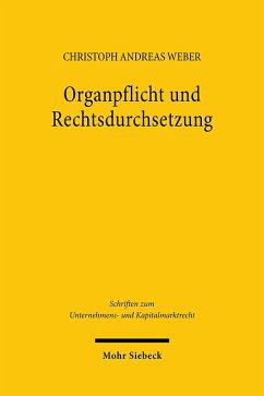 Organpflicht und Rechtsdurchsetzung - Weber, Christoph Andreas