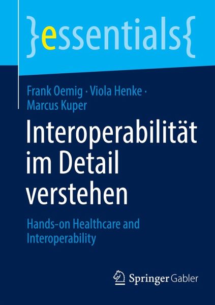 Interoperabilität im Detail verstehen Interoperabilität im Detail verstehen