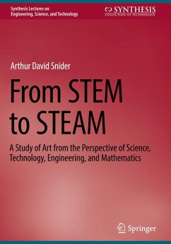 From STEM to STEAM - Snider, Arthur David