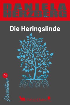 Die Heringslinde - Herzberg, Daniela