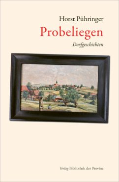 Probeliegen - Pühringer, Horst