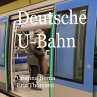 Deutsche U-Bahn - Bild 1