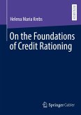 On the Foundations of Credit Rationing