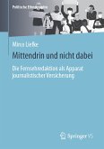 Mittendrin und nicht dabei (eBook, PDF)