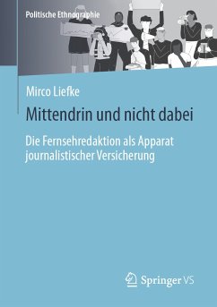 Mittendrin und nicht dabei (eBook, PDF) - Liefke, Mirco