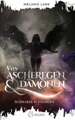 Von Ascheregen & Dämonen (eBook, ePUB) - Lane, Melanie
